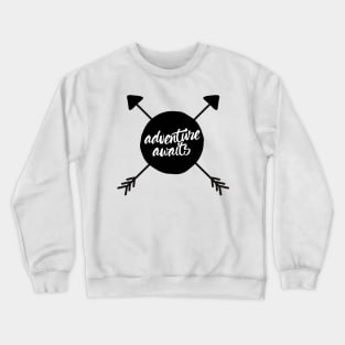 Adventure Awaits Crewneck Sweatshirt